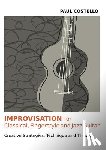 Costello, Paul - Improvisation for Classical, Fingerstyle and Jazz Guitar