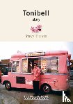 Tillyear, Steve - The Tonibell Story