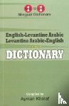 Khalaf, A - English-Levantine Arabic & Levantine Arabic-English One-to-One Dictionary (exam-suitable)