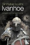 Scott, Sir Walter - Sir Walter Scott's Ivanhoe