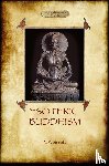 Sinnett, Alfred Percy - Esoteric Buddhism - 1885 Annotated Edition