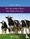 Blowey, Roger - The Veterinary Book for Dairy Farmers 4th Edition