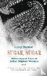 Malkani, Lainy - Sugar, Sugar Bittersweet Tales of Indian