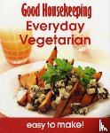Good Housekeeping Institute - Good Housekeeping Easy To Make! Everyday Vegetarian