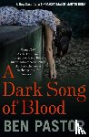 Pastor, Ben - A Dark Song of Blood