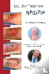 Whiteley, Mark - Leg Ulcer Treatment Revolution