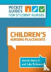 Denieul, Valerie (University of Central Lancashire), Robinson, Julia (University of Central Lancashire) - Children's Nursing Placements