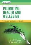 Bennett, Clare L., Lillyman, Sue - Promoting Health and Wellbeing
