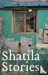  - Shatila Stories