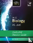 Roberts, Neil - WJEC Biology for AS Level: Study and Revision Guide