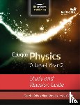 Kelly, Gareth, Morris, Iestyn, Wood, Nigel - Eduqas Physics for A Level Year 2: Study and Revision Guide