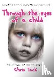 Chris Tuck - Through the eyes of a child