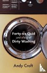 Croft, Andy (Reader) - Forty-Six Quid and a Bag of Dirty Washing
