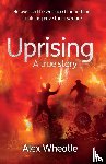 Wheatle, Alex - Uprising: A True Story