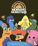 Berger, Sophie - Bartholomew and the Morning Monsters