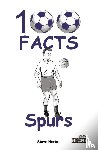 Horton, Steve - Tottenham Hotspur - 100 Facts