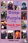 Popoff, Martin - The Deep Purple Family Year By Year: