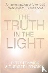 Fenwick, Peter, Fenwick, Elizabeth - The Truth in the Light