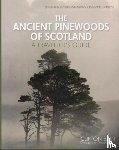 Bain, Clifton - The Ancient Pinewoods of Scotland