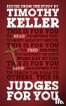 Keller, Timothy - Judges For You