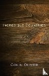 Oliver, Colin - Incredible Countries