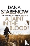 Stabenow, Dana - A Taint in the Blood