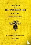 Langstroth, Lorenzo - The Hive and the Honey-Bee