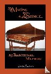 Barnes, John (Dalhousie University) - Making a Spinet by Traditional Methods
