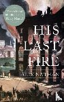 Nathan, Alix - His Last Fire