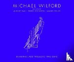 Robert, Maxwell - Michael Wilford With Michael Wilford and Partners, Wilford Schupp Architekten and Others:Selected Buildings and Projects 1992-2012