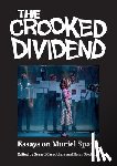  - The Crooked Dividend