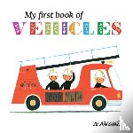 Gre, A - My First Book of Vehicles