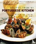 Silva, Miguel De Castro E - Recipes from My Portuguese Kitchen