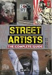Tapies, Xavier - Street Artists The Complete Guide