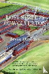 Dunleavy, Bryan R. - The Lost Streets of Wolverton