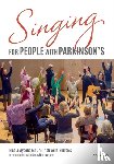 Wydenbach, Nicola, Vella-Burrows, Trish - Singing for People with Parkinson's