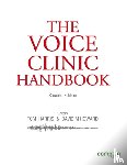 Harris, Tom, Howard, David - The Voice Clinic Handbook
