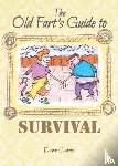Cawley, Dawn - The Old Fart's Guide to Survival