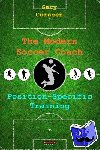 Curneen, Gary - The Modern Soccer Coach - Position-Specific Training