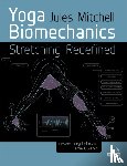 Mitchell, Jules - Yoga Biomechanics