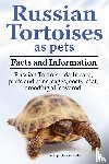 Hoppendale, George - Russian Tortoises as Pets. Russian Tortoise