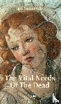 Sakhnovsky, Igor - The vital needs of the dead