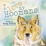 MCCANN, CRAIG - I LOVE MY HOOMANS