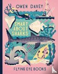 Davey, Owen - Smart About Sharks