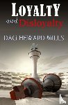 Heward-Mills, Bishop Dag - Loyalty & Disloyalty