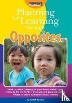 Harries, Judith - Planning for Learning Through Opposites
