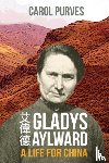 Spck - Gladys Aylward: A Life for China
