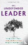 Walker, Simon P - The Undefended Leader