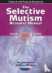Johnson, Maggie, Wintgens, Alison - The Selective Mutism Resource Manual