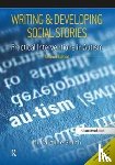 Smith, Caroline - Writing and Developing Social Stories